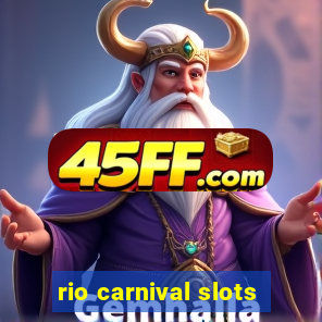 rio carnival slots